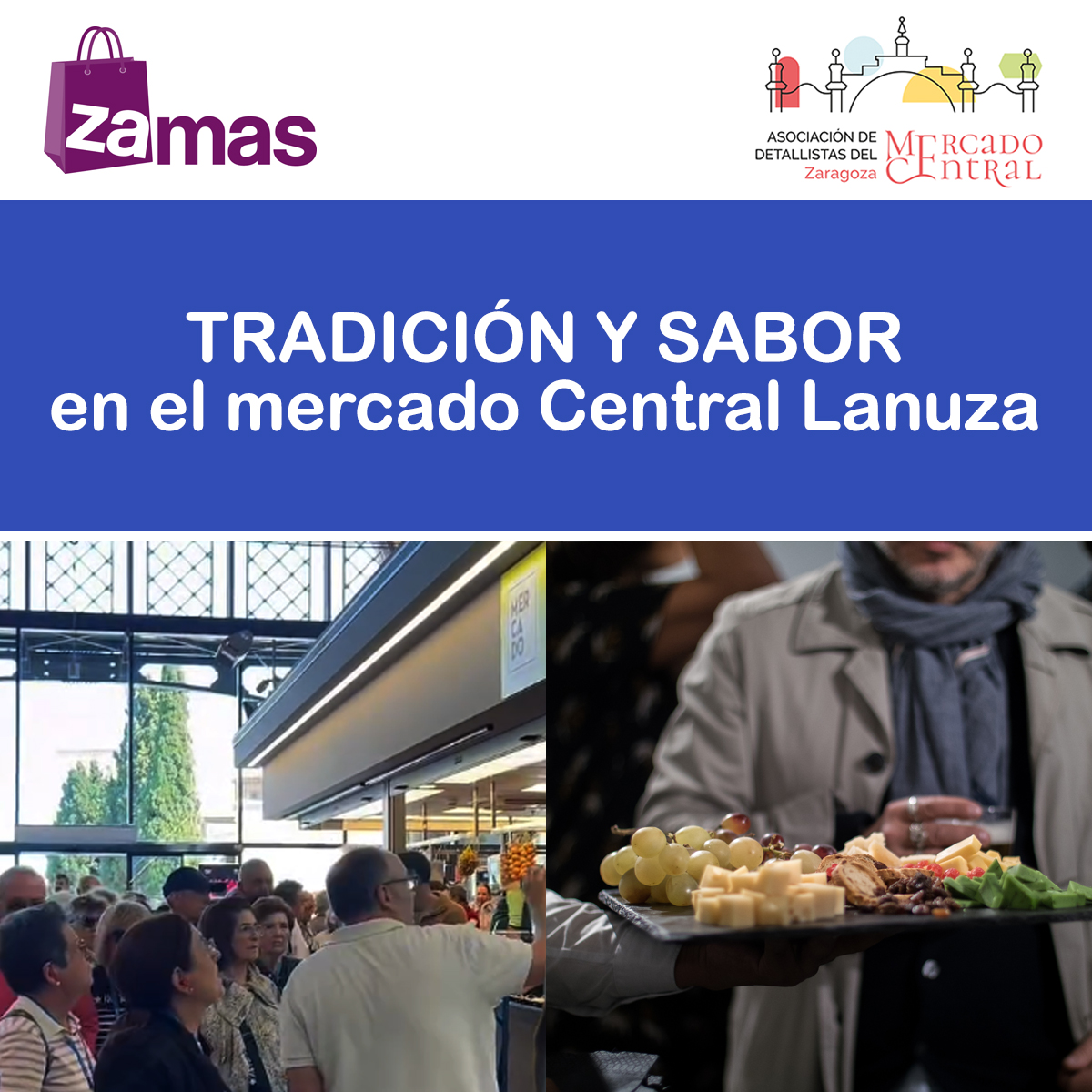 Tradición y sabor en el mercado (Visita + degustación).  SÁBADO. 23 de mayo 11.30 horas
